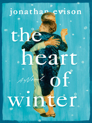 cover image of The Heart of Winter